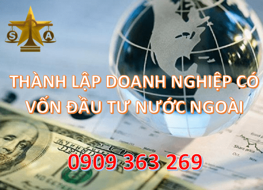 Thành lập doanh nghiệp có vốn đầu tư nước ngoài