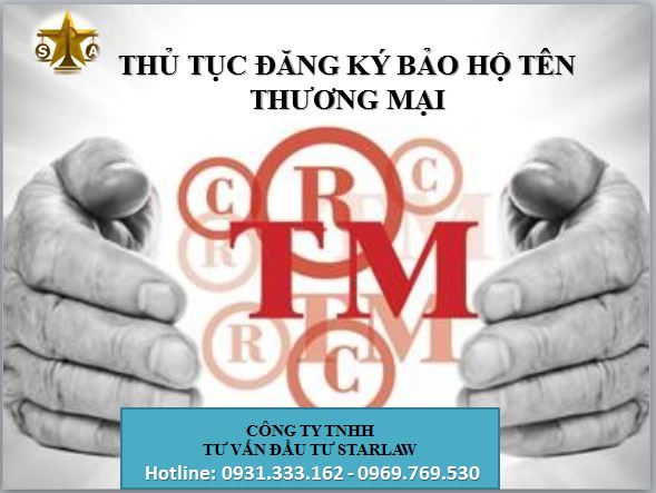 THỦ TỤC ĐĂNG KÝ BẢO HỘ TÊN THƯƠNG MẠI