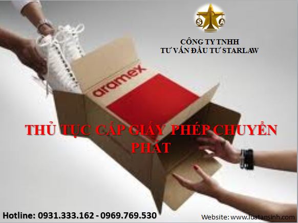 THỦ TỤC CẤP GIẤY PHÉP CHUYỂN PHÁT