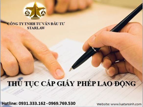 THỦ TỤC XIN GIẤY PHÉP LAO ĐỘNG CHO NGƯỜI NƯỚC NGOÀI TẠI VIỆT NAM