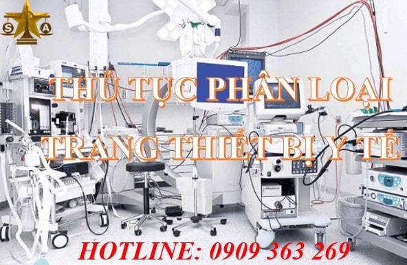 THỦ TỤC PHÂN LOẠI TRANG THIẾT BỊ Y TẾ