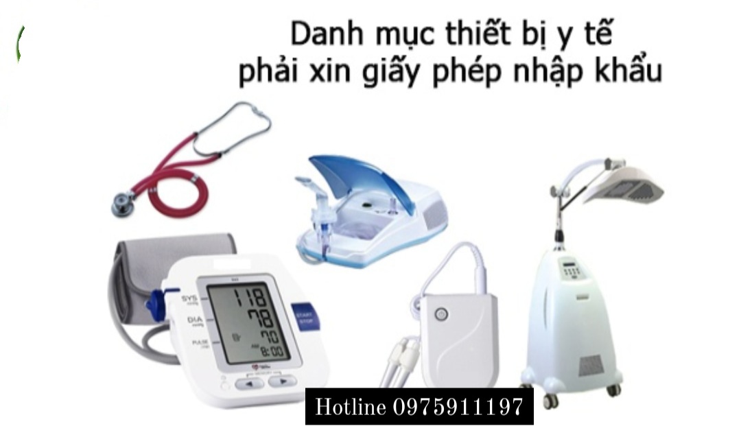 DANH MỤC THIẾT BỊ Y TẾ PHẢI XIN GIẤY PHÉP NHẬP KHẨU