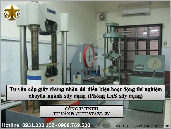 Tư vấn cấp giấy chứng nhận đủ điều kiện hoạt động thí nghiệm chuyên ngành xây dựng (Phòng LAS xây dựng)